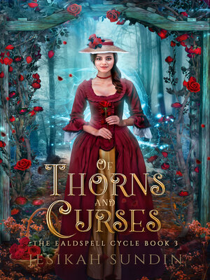cover image of Of Thorns and Curses